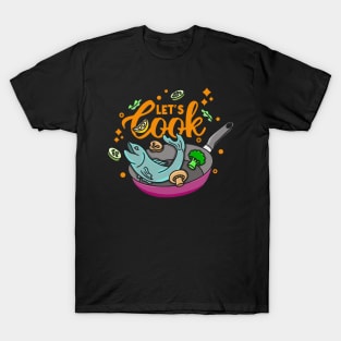 Let’s Cook T-Shirt